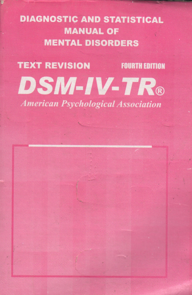 Diagnostic And Statistical Manual Of Mental Disorders – DSM-IV (Paperback, 1994, American Psychiatric Association)