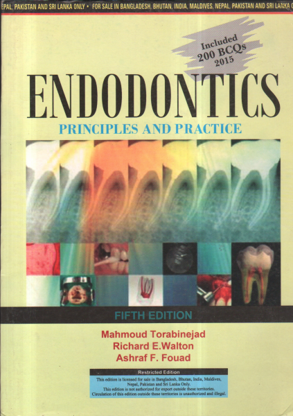 Endodontics: Principles and Practice Torabinejad DMD  MSD  PhD， Mahmoud、 Fouad DDS  MS， Ashraf F.; Walton DMD  MS， Richard E. Endodontics Principles and Practice ( Fifth Edition ) | Ebook