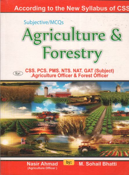 Agriculture and Forestry by Nasir Ahmed & Muhammad Sohail Bhatti