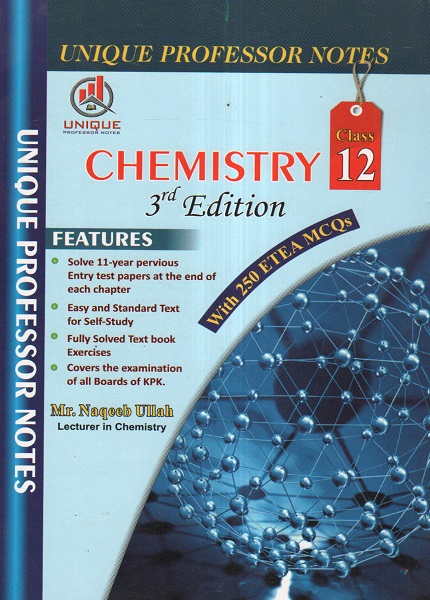 Unique Professor Chemistry Notes for Class 12 3rd Edition by Prof. Naq ...