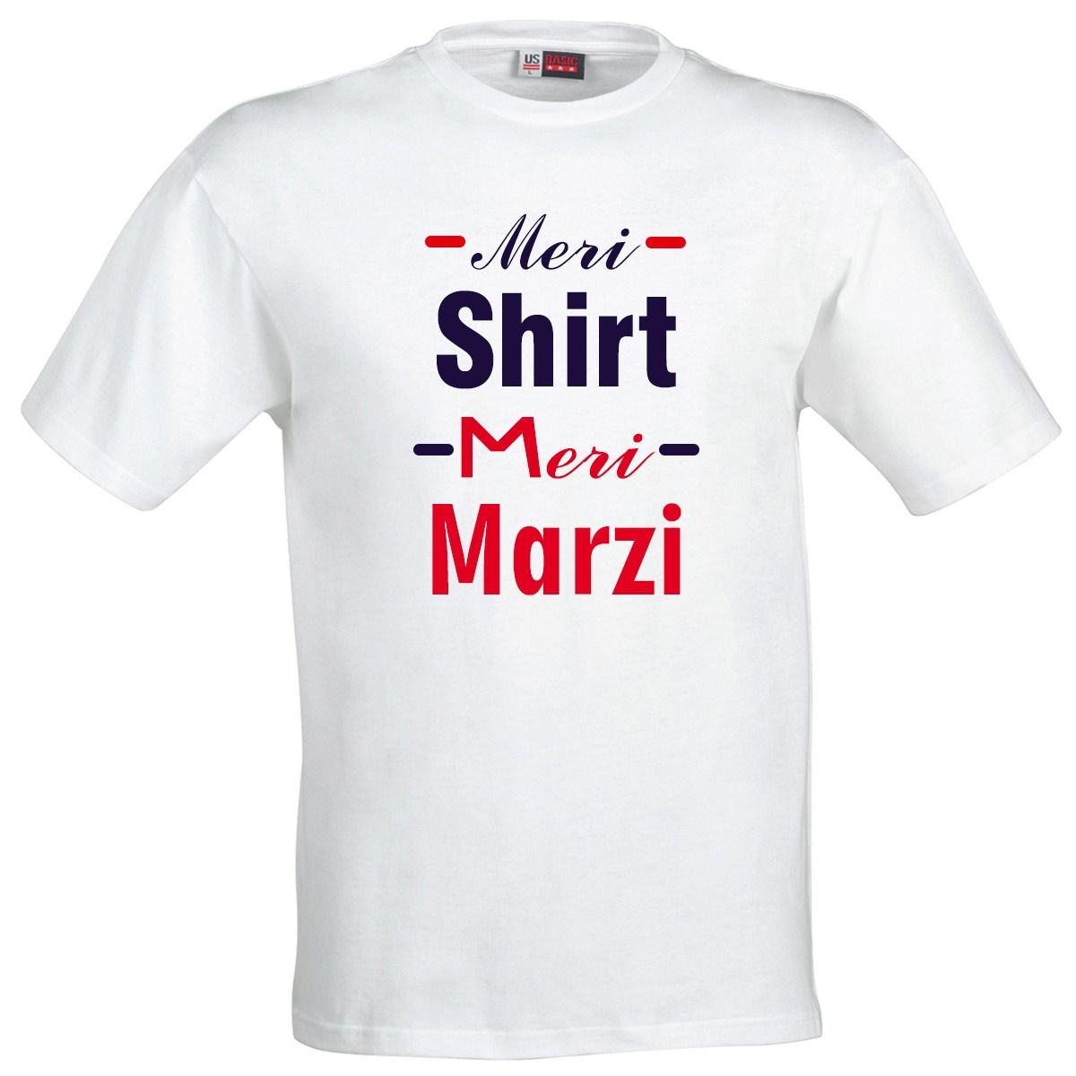 Meri Shirt Meri Marzi T-Shirt